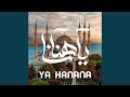 Ya Hanana