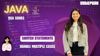 Switch Statements in java | Java DSA series Lec 7