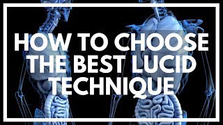 What Is The BEST Lucid Dreaming Technique?
