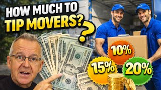 How Much Should You Tip Movers?