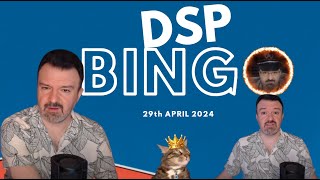 DSP Bingo - 29/04/2024