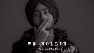 We Rollin | Shubh | 𝐒𝐨𝐥𝐨𝐬𝐭𝐡𝐞𝐭𝐢𝐜