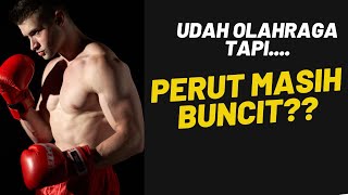 Udah Olahraga Tapi Perut Masih Buncit? Ini Solusinya!