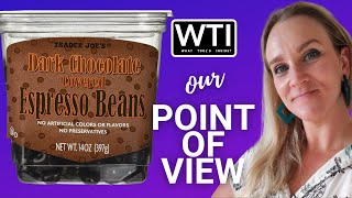 Our Point of View on Trader Joe's Chocolate Espresso Beans From Amazon