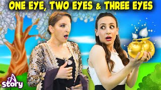 One Eye Two Eyes Three Eyes | English Fairy Tales & Kids Stories