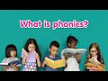 What is Phonics? Phonics Explained for Parents