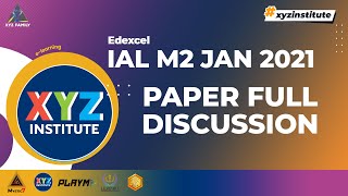 Edexcel IAL M2 WME02 Jan 2021 Past Paper Discussion