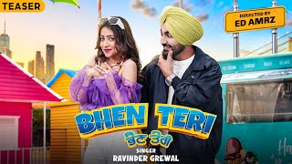 Bhen Teri - Official Teaser | Ravinder Grewal | New Haryanvi Song | Latest Punjabi Song | #songpromo