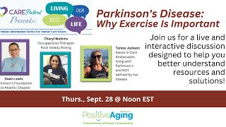 Parkinson's Disease: Why Exercise Is Important