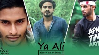 Ya Ali ( Gangstar ) | Yaarr ni Milyaa II | A SMAG Group