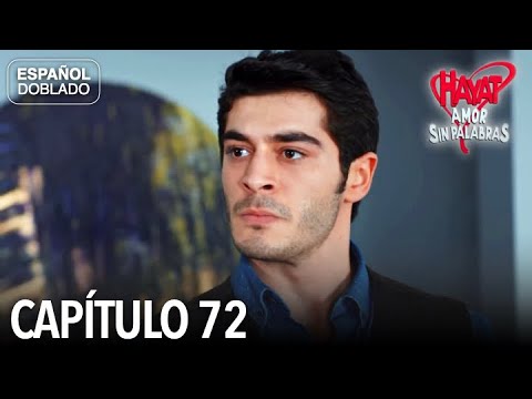 Hayat Amor Sin Palabras Capítulo 72 (Español Doblado) - YouTube