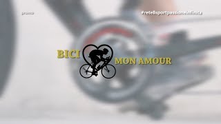 Bici Mon Amour - Giovedì ore 20.00 su Rete8 Sport (Promo Tv)