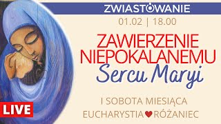 Msza Święta z zawierzeniem Niepokalanemu Sercu Maryi - I sobota miesiąca [01.02.2025] Jezuici Łódź