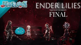 The Cycle Ends Here: Ender Lilies [FINAL]