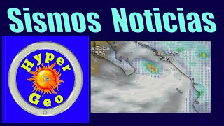 Sismos Hoy ⚠️⚠️ últimas noticias ⚠️⚠️ Actividad  Volcanes ⚠️⚠️ TORMENTAS Y ASTEROIDES  ⚠️⚠️ Hyper333