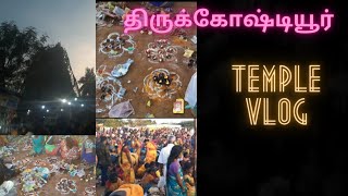 Thirukoshtiyur temple Vlog in தமிழ்