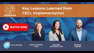 Key Lessons Learned from CECL Implementation