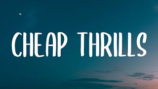 Sia - Cheap Thrills (Lyrics) Ft. Sean Paul "I Love Cheap Thrills" [Tiktok Song]