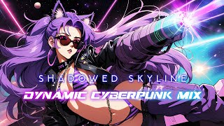 『GoodHawk Music』- Shadowed Skyline - Dynamic Cyberpunk Mix