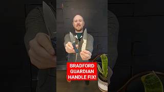 New Handle Made for Bradford Guardian Knives! More Comfortable! #edcfixedblade