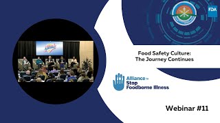 Webinar 11: Food Safety Culture - The Journey Continues