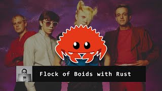 Flocking Boids in Rust: With Piston vs Tetra vs Amethyst vs Bevy