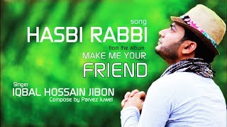 Iqbal HJ - "HASBI RABBI" - A song by IQBAL HJ & Mohammed Mukith | (Official Music Video)