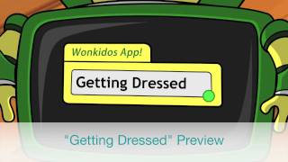 Wonkidos - Getting Dressed Preview