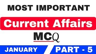 Current Affairs January Part 5 Most Important MCQ in Hindi  for IBPS PO, IBPS Clerk, SSC CGL,  CHSL