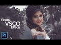 VSCO Photoshop Effect Download Free Preset | Camera RAW Filter | Photoshop VSCO Effect (2019)