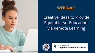 Creative Ideas to Provide Equitable Art Education Via Remote Learning