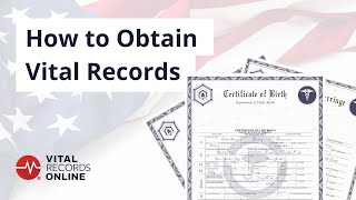 How To Obtain Vital Records | Vital Records Online