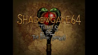 Shadowgate 64 (N64) public stream - Part 1