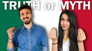 TRUTH or MYTH: Italians React to Stereotypes