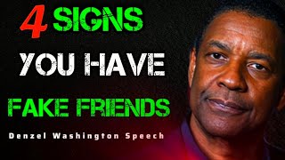 4 Signs You Have Fake Friends ! Powerful motivation ! Denzel Washington