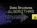 Javascript 107: Data Structures and Algorithms for Beginners