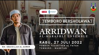 Live - TEMBORO BERSHOLAWAT bersama ARRIDWAN SYIRYA | Ponpes AL FATAH - Magetan | 27 Juli 2022