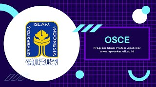 Objective Structure Clinical Examination - Simulasi Ujian OSCE Profesi Apoteker UII