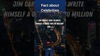 Fact about Celebrities