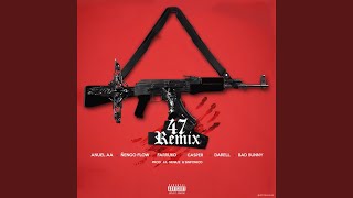 47 (Remix)