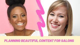 Salon Marketing: How to create beautiful content for your social media