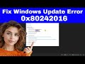 How to FIX: Failed Windows Update Error 0x80242016