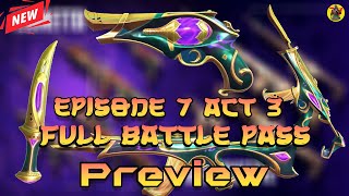 VALORANT Episode 7 Act 3 Full Battle Pass Preview  | Valorant Update | @AvengerGaming71