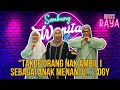 Sembang Wanita Xtra Raya : “TAKDE ORANG NAK AMBIL I SEBAGAI ANAK MENANTU...” - OGY