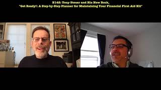 E142: Tony Steuer - GET READY! Helping You Maintain Your Financial Preparedness