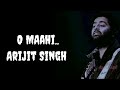 O Maahi | Lyrics video | Arijit Singh | Dunki | Shahrukh khan |