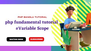 php bangla fundamentals tutorials || variable scope #2