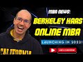 U.C. Berkeley Haas School of Business to offer online MBA!