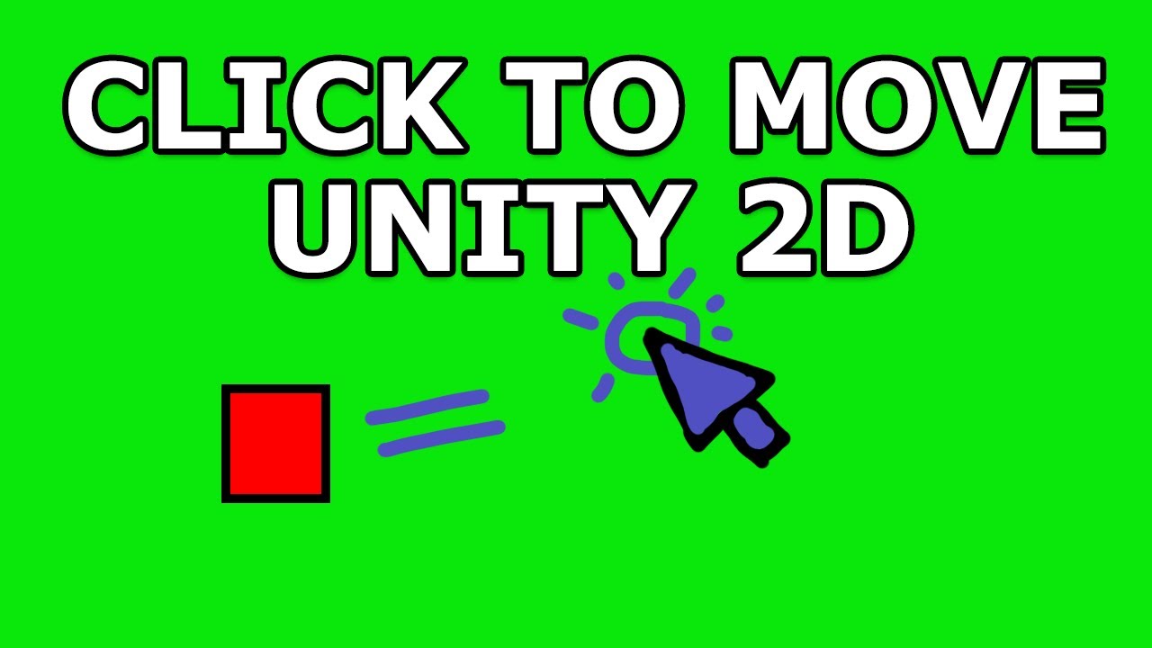 Click To Move - Unity 2D Tutorial - YouTube