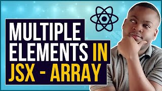 Multiple Elements in JSX - Array